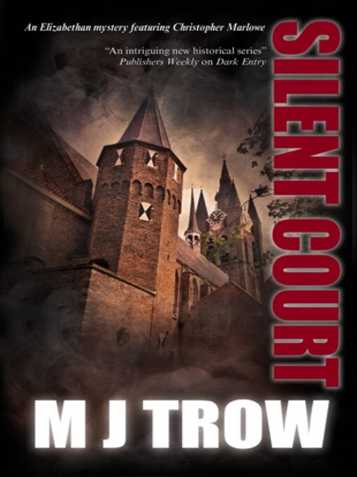 Title details for Silent Court by M.J. Trow - Available